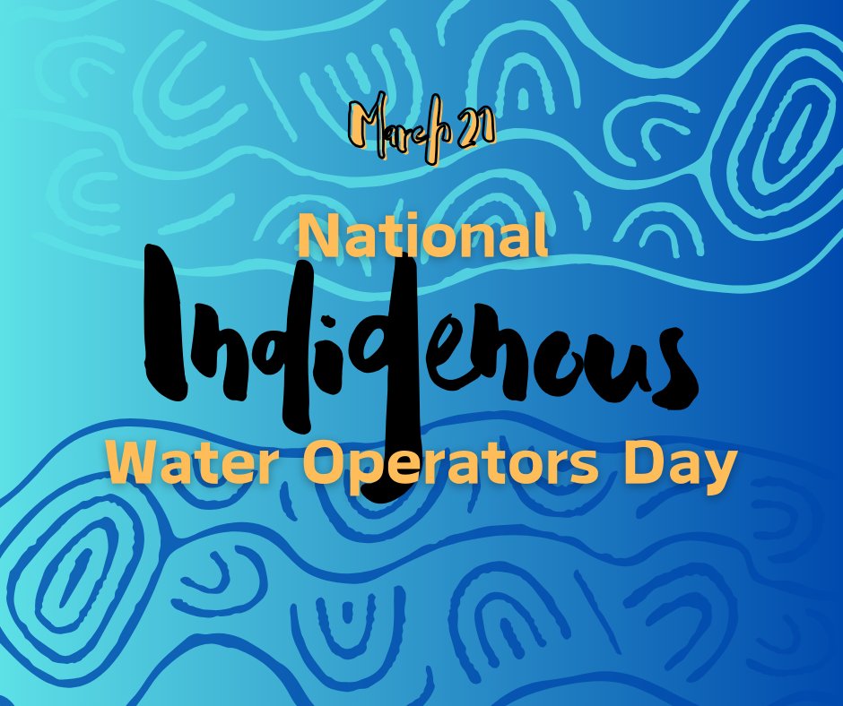 March 21 is National #Indigenous Water Operators Day! 💧 We're happy to celebrate this day by honouring the vital contributions of all #FirstNations, #Inuit and #Metis water operators from coast to coast. #IndigenousWaterOperatorsDay #WaterOperatorsDay #WaterInAction