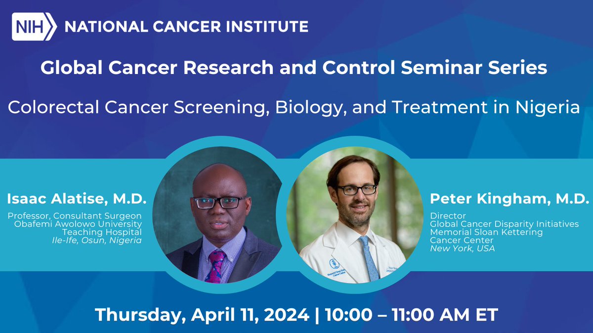 Our Global #CancerResearch and Control Seminar Series is back! Join us for our 1st session of the year, highlighting the work of Drs. Alatise and Kingham with #ColorectalCancer screening and treatment in Nigeria. April 11, 2024 @ 10am ET. Register now! bit.ly/gcrcss