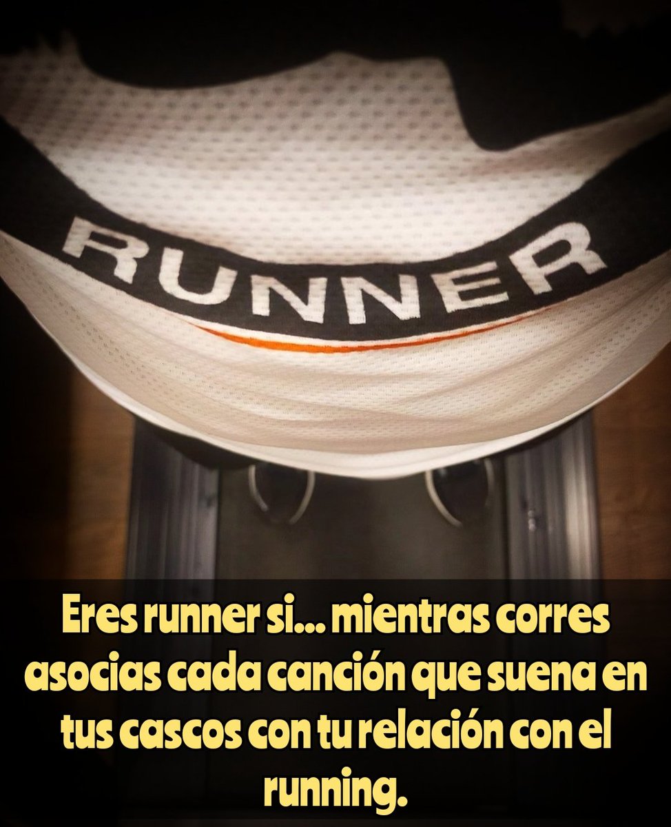 📝 Eres runner si... mientras corres asocias cada canción que suena en tus cascos con tu relación con el running.

#ElTipicoCalvo #Zapatillas #Canciones #Musica

#Nota #MisNotas #MisCosas #MisHistorias #NoLoIntentoLoHago #Run #NoPiensesCorre #Running #Correr #Runners #Run4Fun