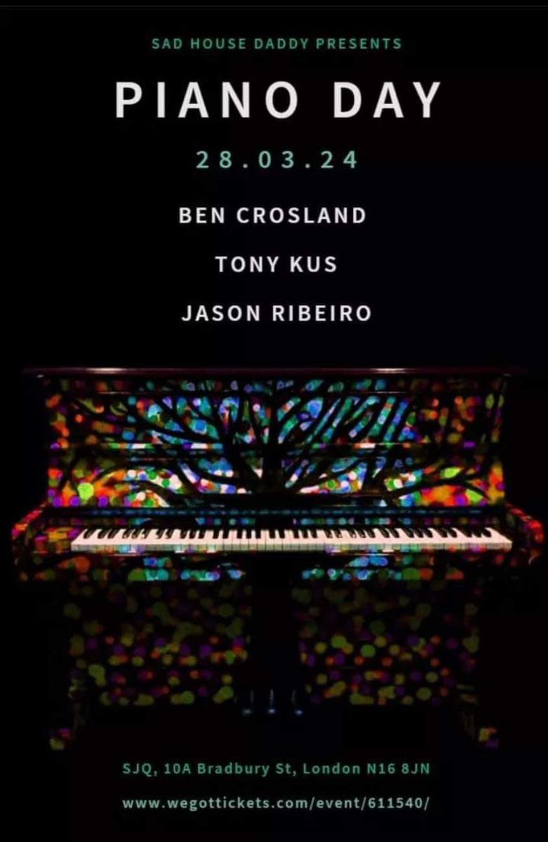 Pick up your tickets for @BenCrosland 's Piano Day show at Servants Jazz Quarters wegottickets.com/event/611540/