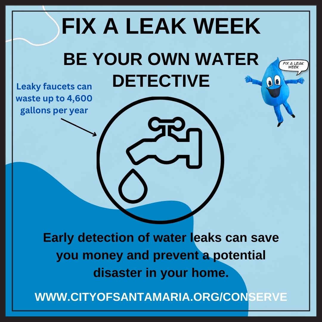 SMUtilities's tweet photo. It's Fix a Leak Week, City water customers may receive free leak detection tablets when they visit the Utilities Department on Main St., the Landfill Scalehouse, or the Utility Billing Counter on Cook Street. #SantaMariaCA #FixALeakWeek #WaterAwareness ๐ง #WaterDetective๐ https://t.co/CozpAOOuqr