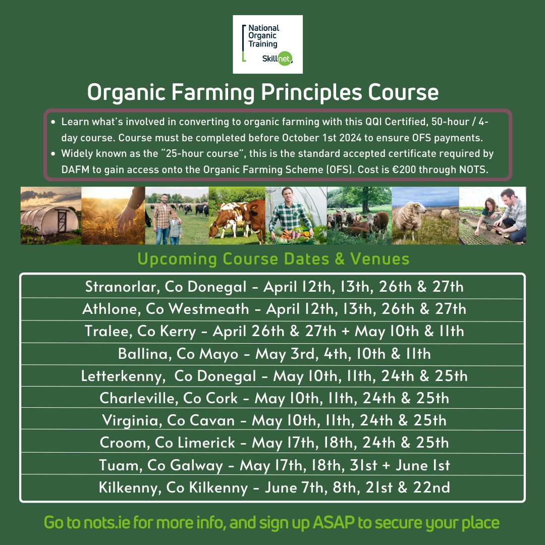 NOTS have confirmed 10 new Organic Farming Principles courses coming up in the next 3 months. This is the QQI Level 5 course required for acceptance onto the Organic Farming Scheme. If you came into organics in 2023 or 2024 - you need this cert! Sign up at nots.ie