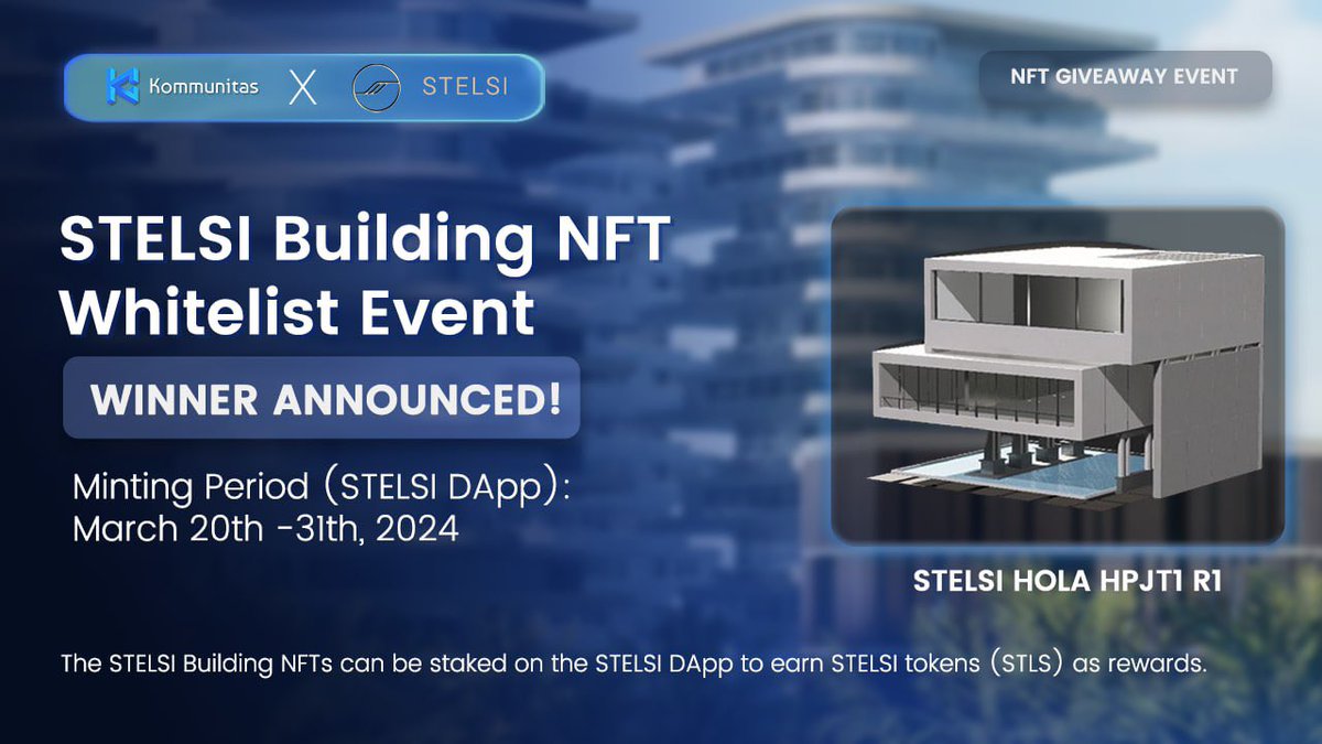 📢 Hi, $KOMmunity! 🎉 #Kommunitas is thrilled to announce that our @stelsiofficial Building #NFT Whitelist Event with STELSI has officially ended. Huge congratulations to the winners of this event! 🏆 If your wallet made the list, check it out here: bit.ly/WL-STELSINFT.