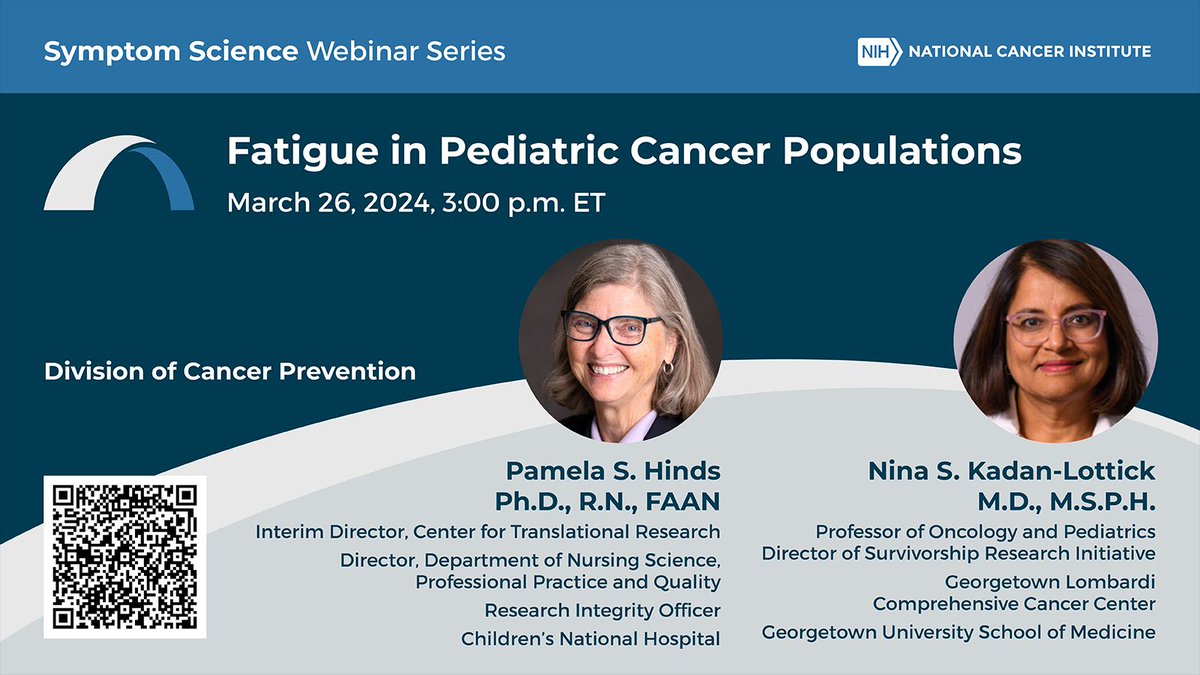 Join us on March 26 at 3pm ET for this webinar with Dr. Pamela S. Hinds of @ChildrensNatl and Dr. Nina S. Kadan-Lottick of @LombardiCancer & @GUMedicine to discuss #fatigue in #PediatricCancer populations. Learn more and register: buff.ly/3VmoGWS #SymptomScience