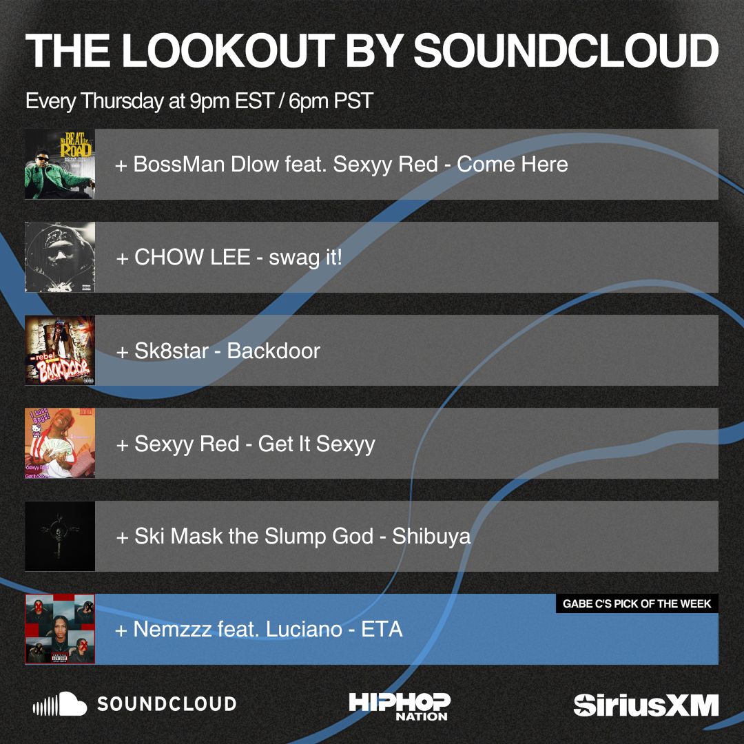 Catch the latest jams on #TheLookOut by @soundcloud! Hosted by @goodmorninggabe, 9pm ET on Hip Hop Nation 🤩 #soundcloud #music #siriusxm 🙌