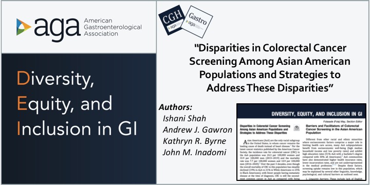 📣AGA Gastro/CGH DEI Section📣 New paper👉🏾'Disparities in Colorectal Cancer Screening Among Asian American Populations & Strategies to Address Disparities' cghjournal.org/article/S1542-… 🙏🏾authors: #IshaniShah #AndrewGawrom @InadomiJ @KByrneGastroMD @AGA_CGH @AGA_Gastro #GITwitter
