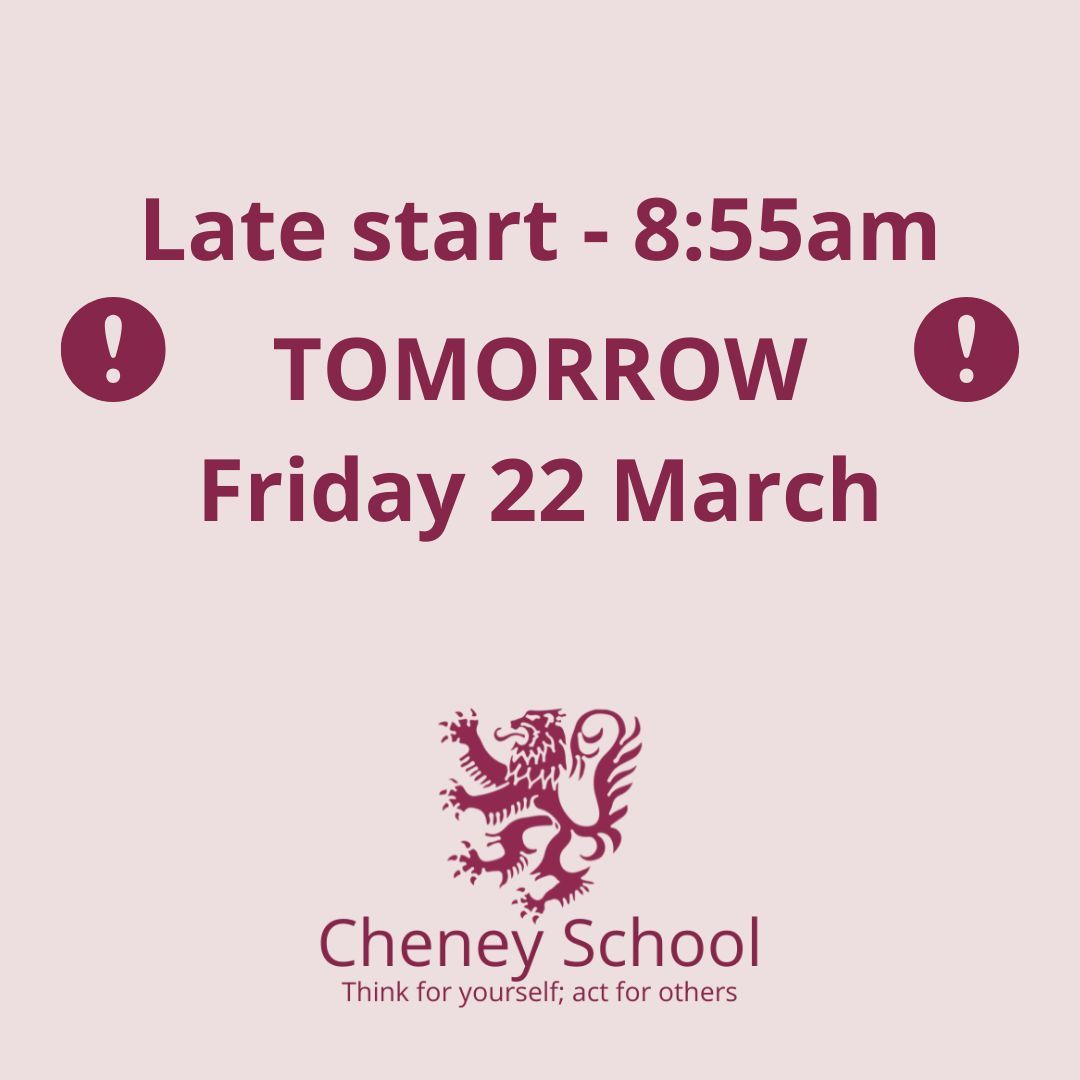 Late start tomorrow - Friday 22 March Following Year 13 Parents’ Evening tonight, school will start for all students with period 1 at 9am TOMORROW. The school gates and canteen will be open from 8:00 am as usual, and all students need to be in school for 8:55.