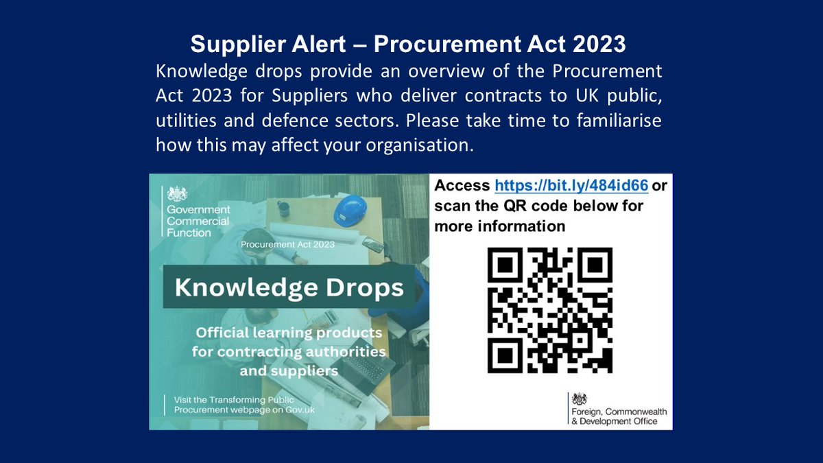 Procurement Act 2023, Cabinet Office Guidance - Overview of the changes to procurement regulations. Access bit.ly/484id66 or scan the QR code below for more information.