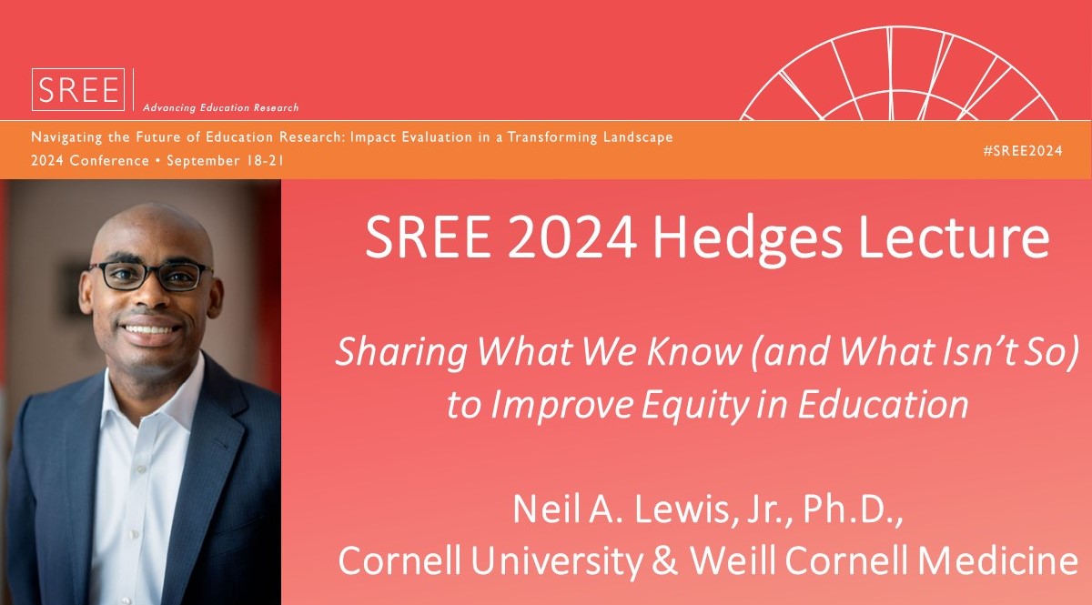 We are pleased to announce the 2024 Hedges Lecture! Join @NeilLewisJr in Baltimore for #SREE2024!