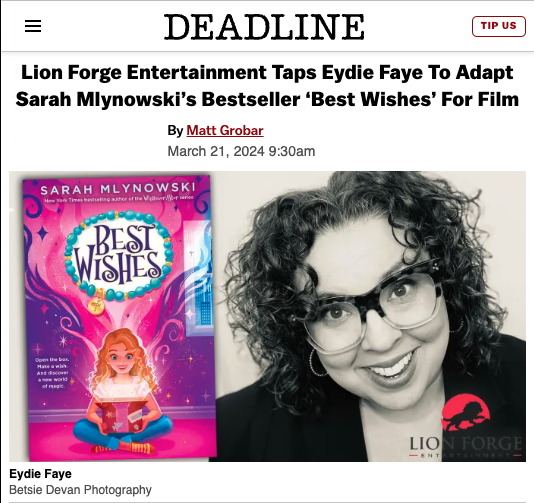 Just announced! 📣 We’ve acquired the rights to the “Best Wishes” book series by @SarahMlynowski for a live-action movie adaptation! Writer Eydie Faye will write the first film. Get the magical details over at @DEADLINE 💫 bit.ly/3VskMMc #BestWishes #LionForgeEnt