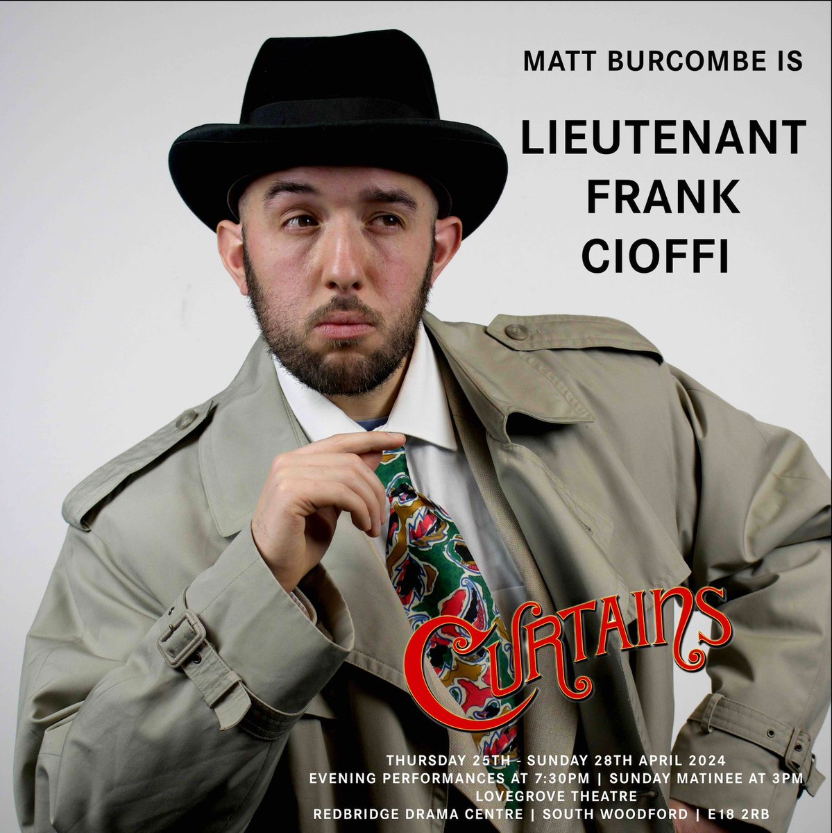 📢INTRODUCING📢 MATT BURCOMBE is LT. FRANK CIOFFI Will he solve the case? Find out in #Curtains at @RedbridgeDrama 25th-28th April 2024! All Tickets £20. Get your tickets here: buff.ly/3NRAuf5 #CurtainsMusical #KanderAndEbb #Musical #Redbridge #RedbridgeEvents