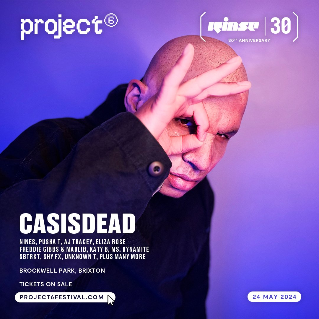Nines, Pusha T, AJ Tracey, CASISDEAD, Eliza Rose, Freddie Gibbs & Madlib, Katy B, Ms. Dynamite, SBTRKT, SHY FX and so many MORE at Project 6 festival this May; the BIGGEST summer celebration for Rinse's 30th Anniversary 🔊🔥⁠ Secure tickets at 🔗⁠ project6festival.com