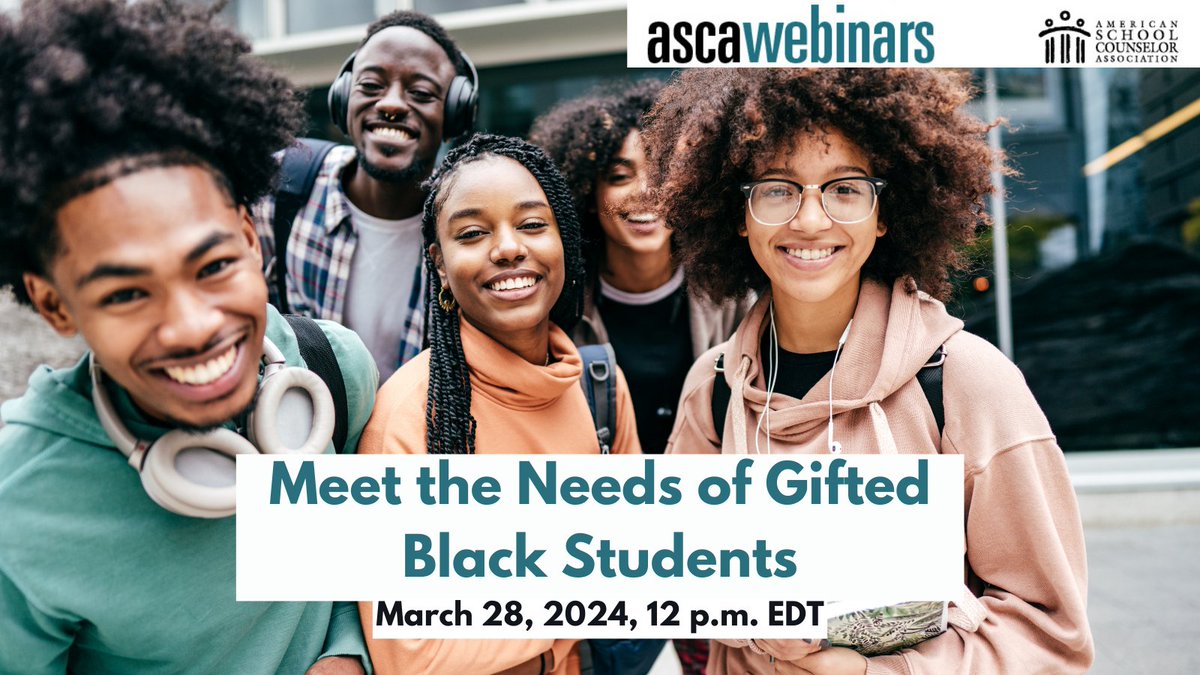 Upcoming ASCA Webinar: Meet the Needs of Gifted Black Students on March 28 at 12 p.m. EDT. Learn about the unique needs of gifted Black students, and explore school counselors’ ethical obligation to meet those needs. Register here: members.schoolcounselor.org/event-details?…