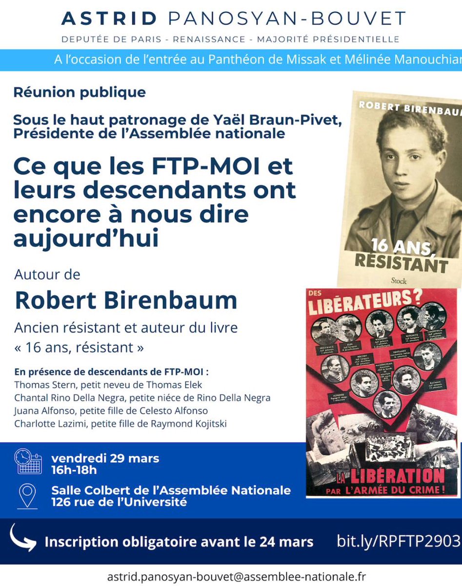 AstridPanosyan's tweet photo. Ce que les FTP-MOI et leurs descendants ont encore à nous dire aujourd’hui 

Réunion exceptionnelle à l’Assemblée nationale sous le haut patronage de @YaelBRAUNPIVET 

➡️ inscription avant le 24 mars : https://t.co/c8PUUvRmtK

Cc: 
@Fabien_Roussel @AndreChassaigne @guybirenbaum https://t.co/pyWuPHNIdm