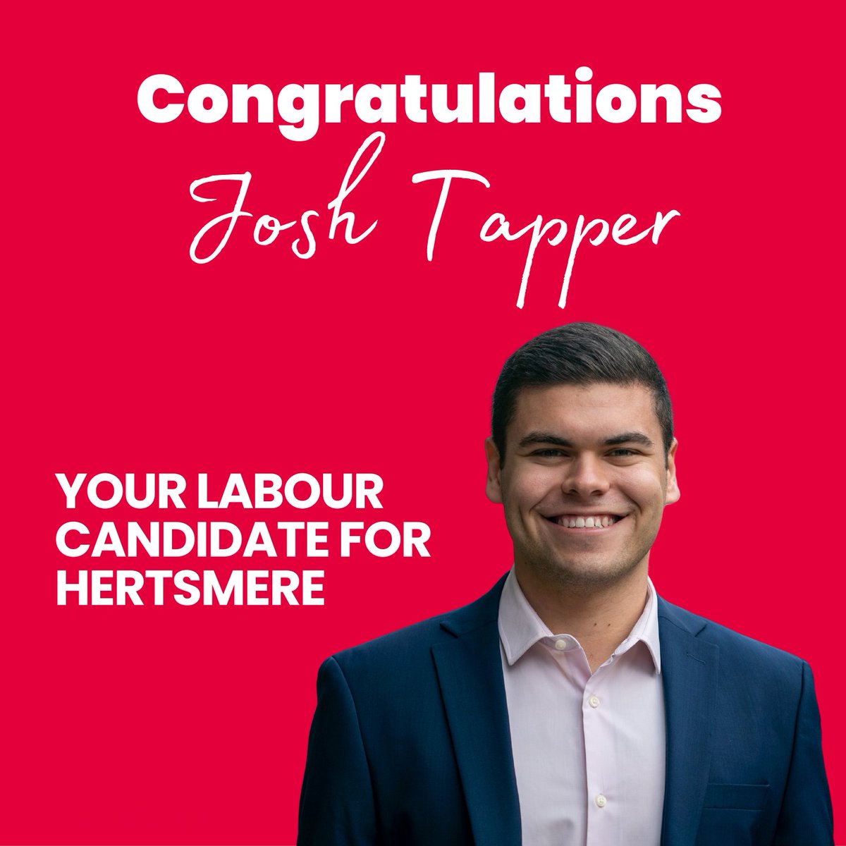 Congratulations, Josh Tapper, Labour's Parliamentary candidate for Hertsmere!