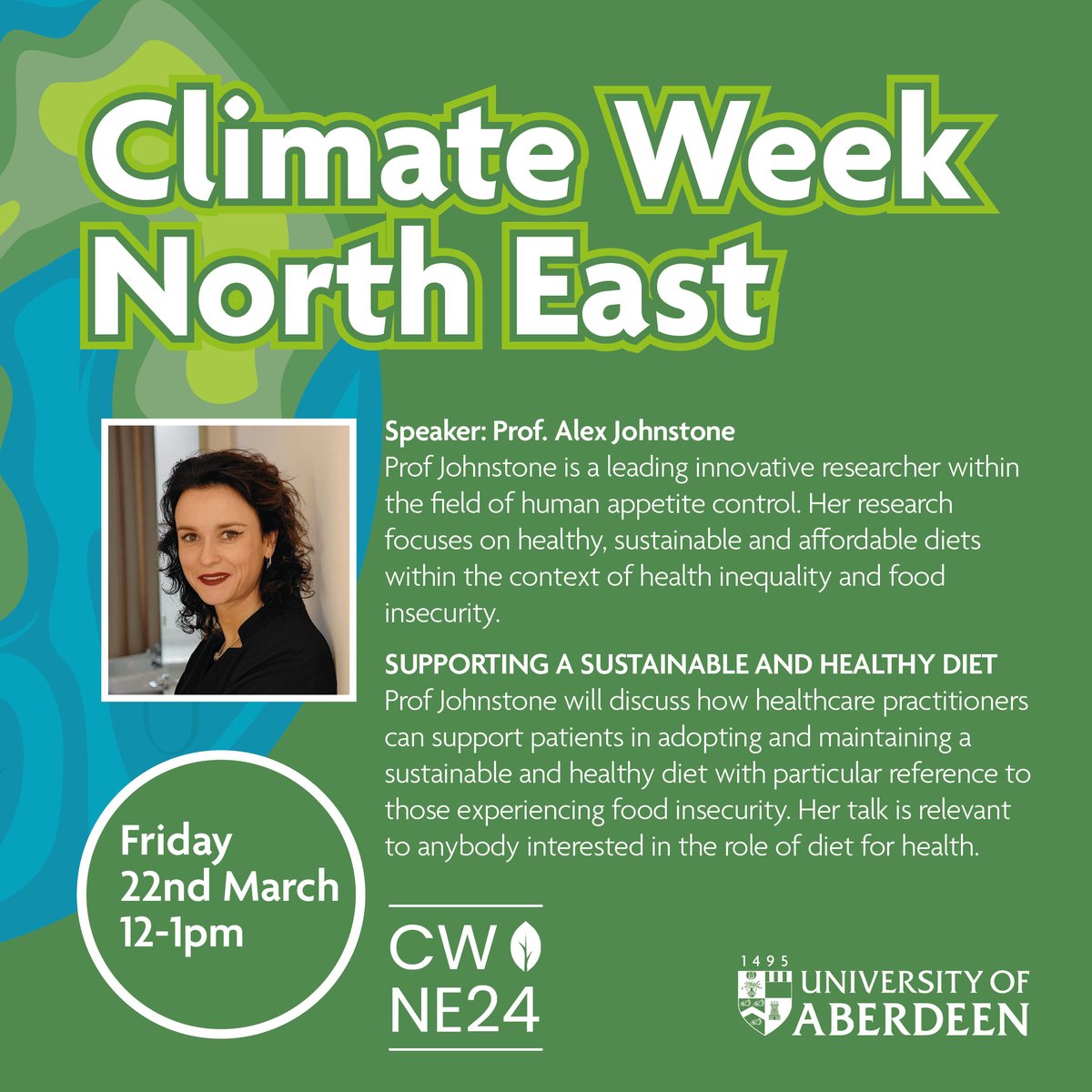 @ProfAJohnstone's talk on supporting patients in adopting a sustainable & healthy diet will take place at noon tomorrow as the final talk in the series in collaboration with @Aberdeenuni @NHSGrampian & @nescanhub for #ClimateWeekNorthEast Sign up here: abdn.io/xG