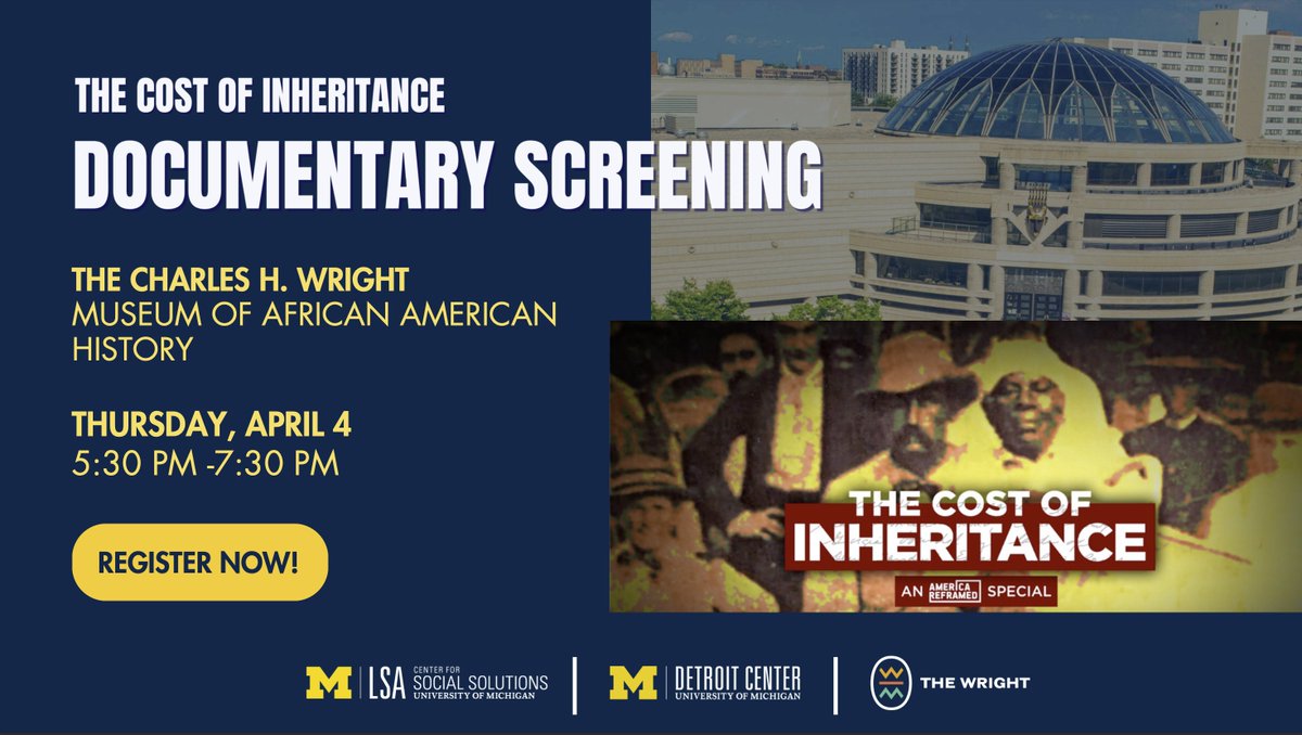 The CSS co-produced documentary “The Cost of Inheritance” will be screening Thursday, April 4 @TheWrightMuseum in Detroit! Join us to explore the complex issue of reparations through film, followed by a panel discussion. Learn more and register here: docs.google.com/forms/d/e/1FAI…