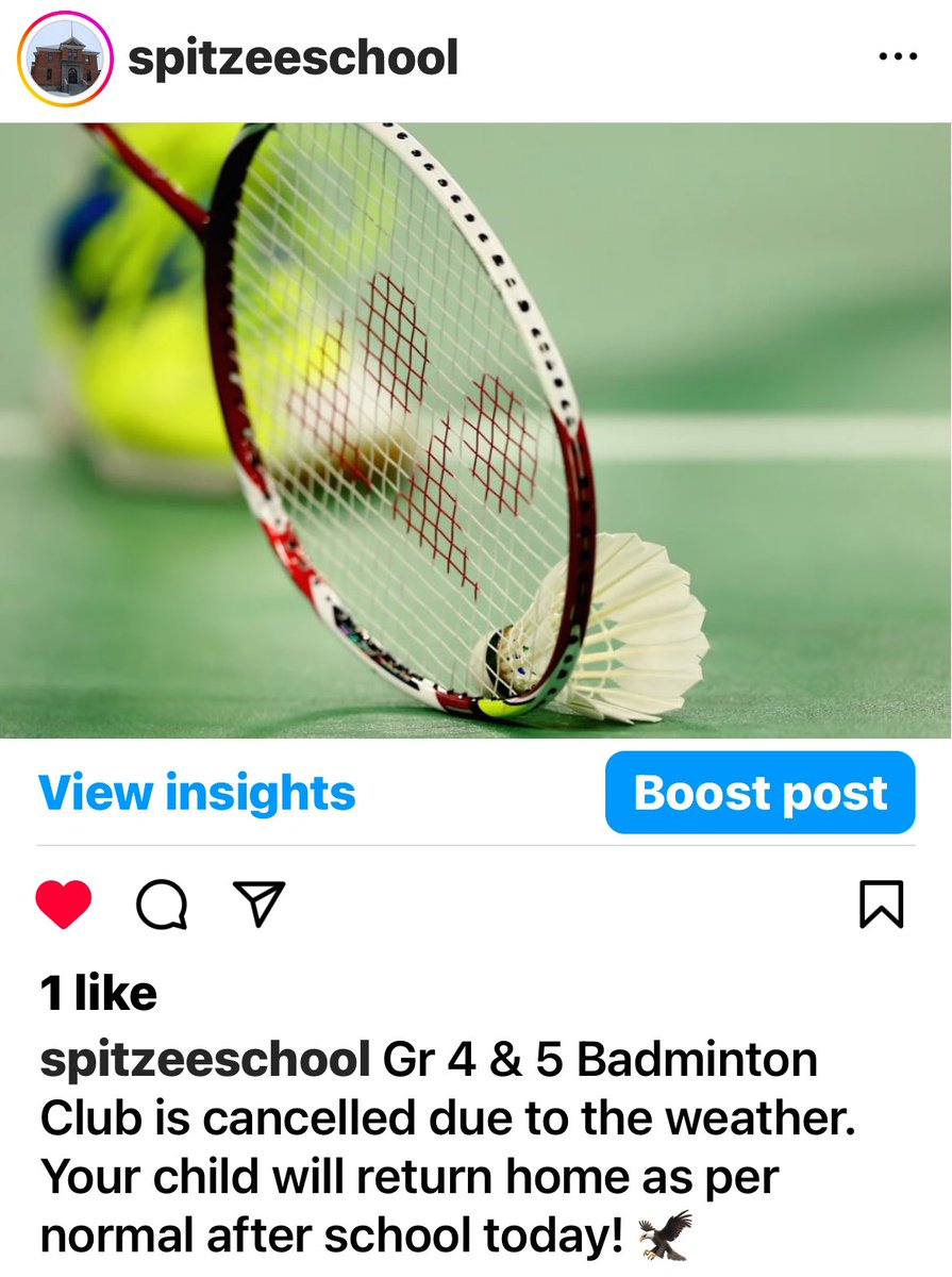 Gr 4 & 5 Badminton Club cancelled at Spitzee today after school due to the weather.