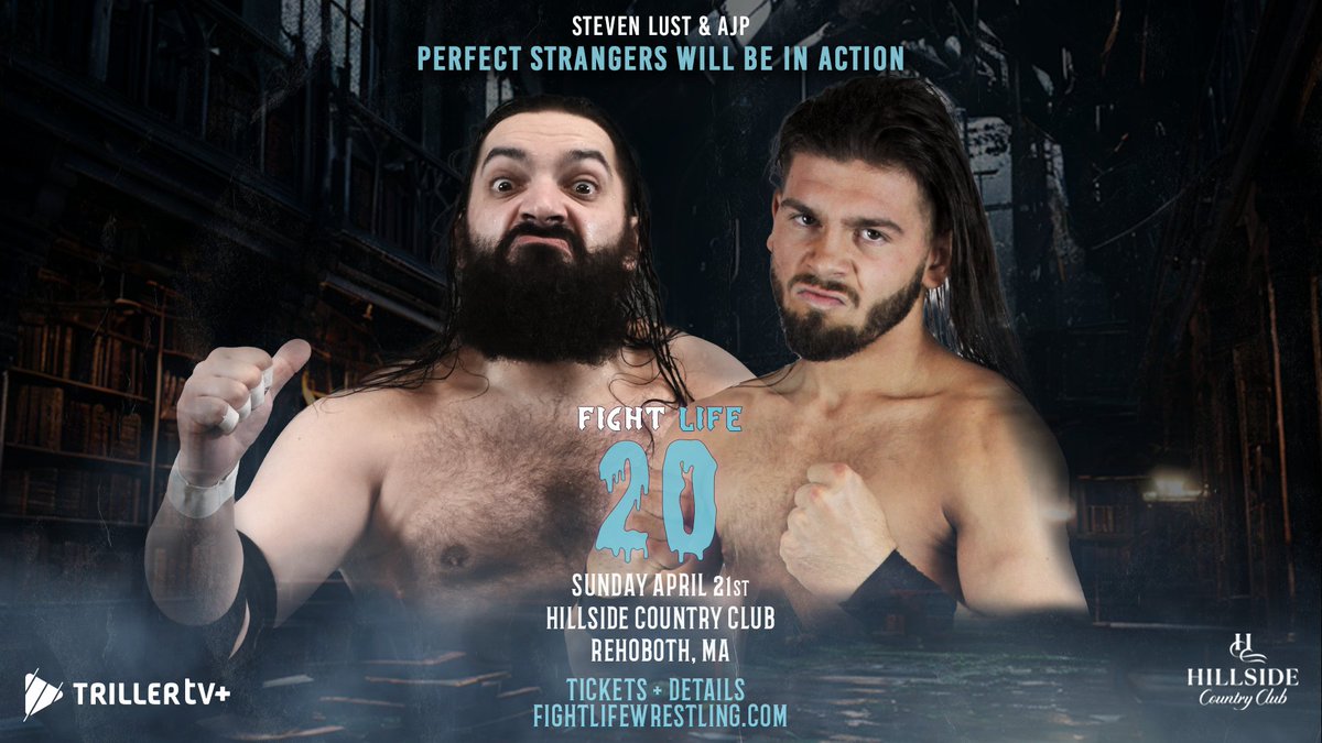 ⚠️ FL20 UPDATE

Perfect Strangers (<a href="/Steven_Lust/">Chud Stevens</a> &amp; <a href="/entitledAJP/">AJP</a>) have been signed for tag team action!

SUN. APRIL 21
Rehoboth, MA
@ Hillside Country Club

Tickets On Sale + Details @
FightLifeWrestling.com