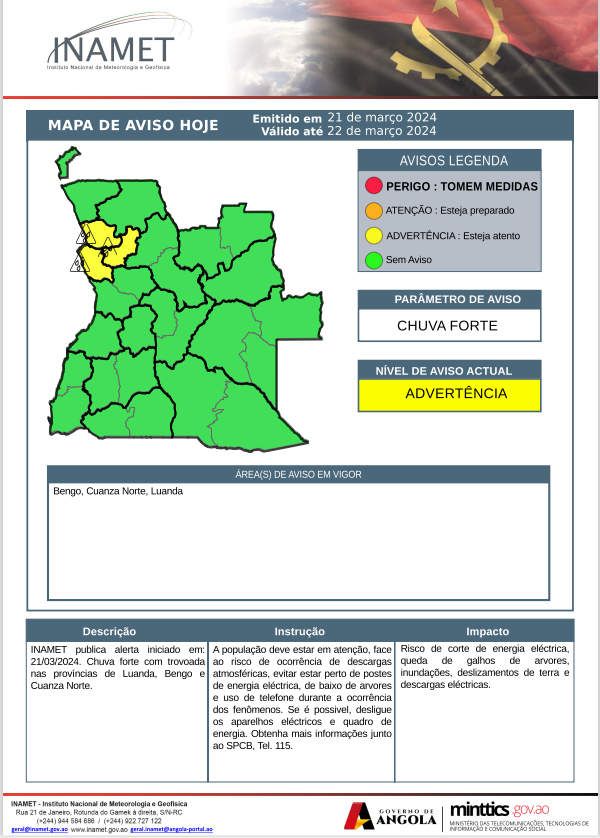 inamet_oficial's tweet image. Alerta🚨 ⛈🌩

INAMET: Alerta de Chuva forte acompanhada de trovoada nas províncias de Luanda, Bengo e Cuanza Norte, do dia 21 a 22 de Março de 2024.

#trovoada #chuvaintensa #angola #alerta