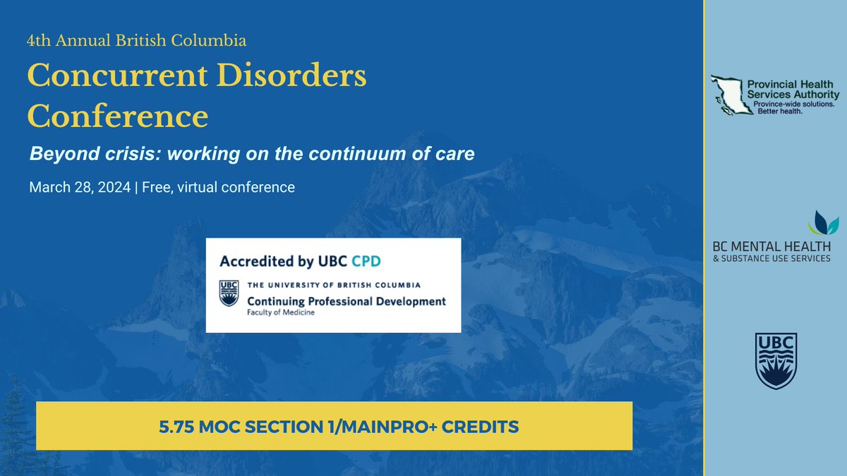We are excited to announce that the BC Concurrent Disorders conference is accredited by @UBCCPD to provide CPD credits for physicians. @PHSAofBC @BCMHSUS @UBCmedicine Visit our website for the full accreditation statement & to get your free ticket: site.pheedloop.com/event/BCCD/home
