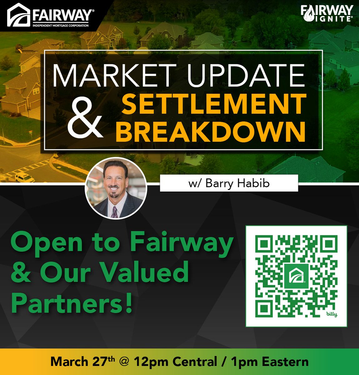 Join Fairway as we discuss the NAR settlement and marketing updates with Barry Habib, CEO of MBS Highway. 
#FairwayNation #mortgagewhisperer 

Wednesday, March 27th 
12 p.m. CST/1 p.m. EST

Register here: bit.ly/4amsvPZ