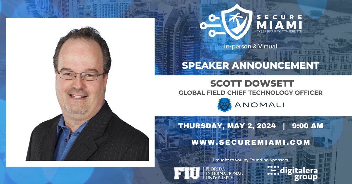 🎉 Excited to announce Scott Dowsett, CISSP, CISA, CRISC, CDPSE, as a distinguished panelist at #SecureMiami2024! 🌟 With over 20 years in cybersecurity and networking, Scott, currently serving as Global Field CTO at Anomali, brings unparalleled expertise to the table.