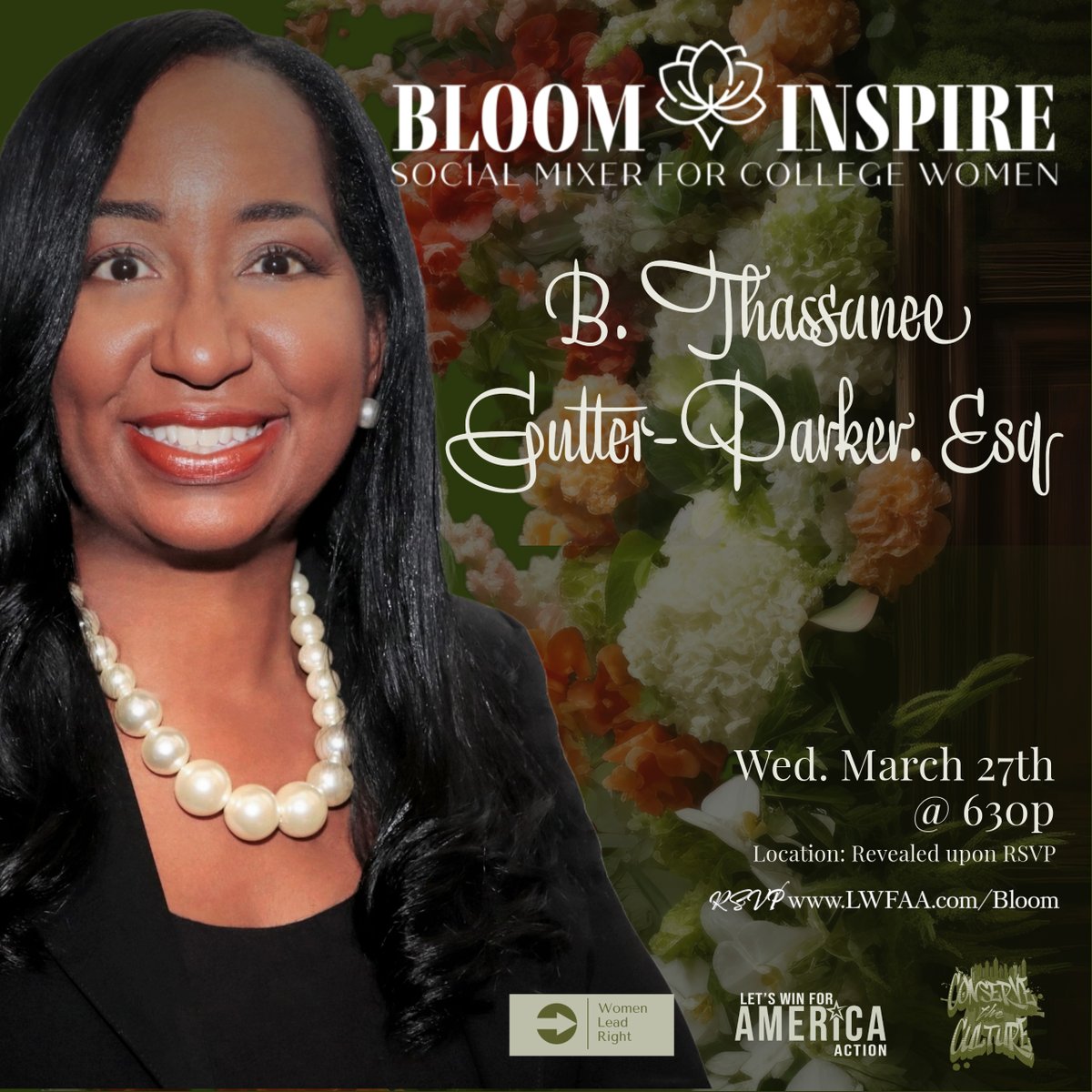 ⭐ Speaker Spotlight... Meet B Thassanee Gutter-Parker (@btgutterparker4judge)
Bloom &amp; Inspire Social Networking Mixer for college-age and young professional women!
🌸 March 27th
💐 630p
🌹 RSVP for location details: lwfaa.com/bloom
-----------
I am B Thassanee