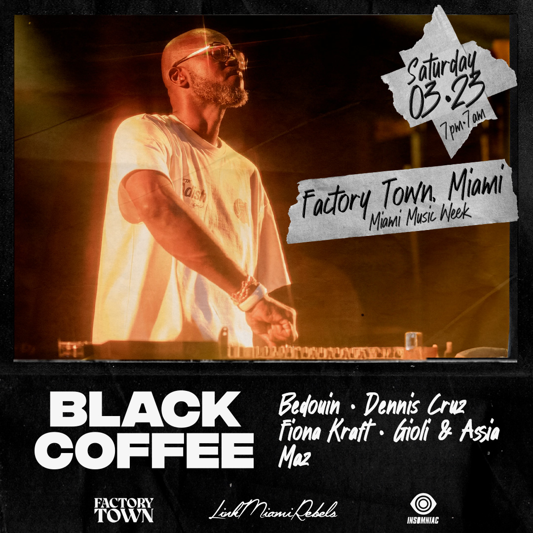 MMW 🧨 Tonight - Human By Default label party at Jolene with Hoomance Notre Dame & Nandu Saturday - Factory Town Miami with Black Coffee #MiamiMusicWeek