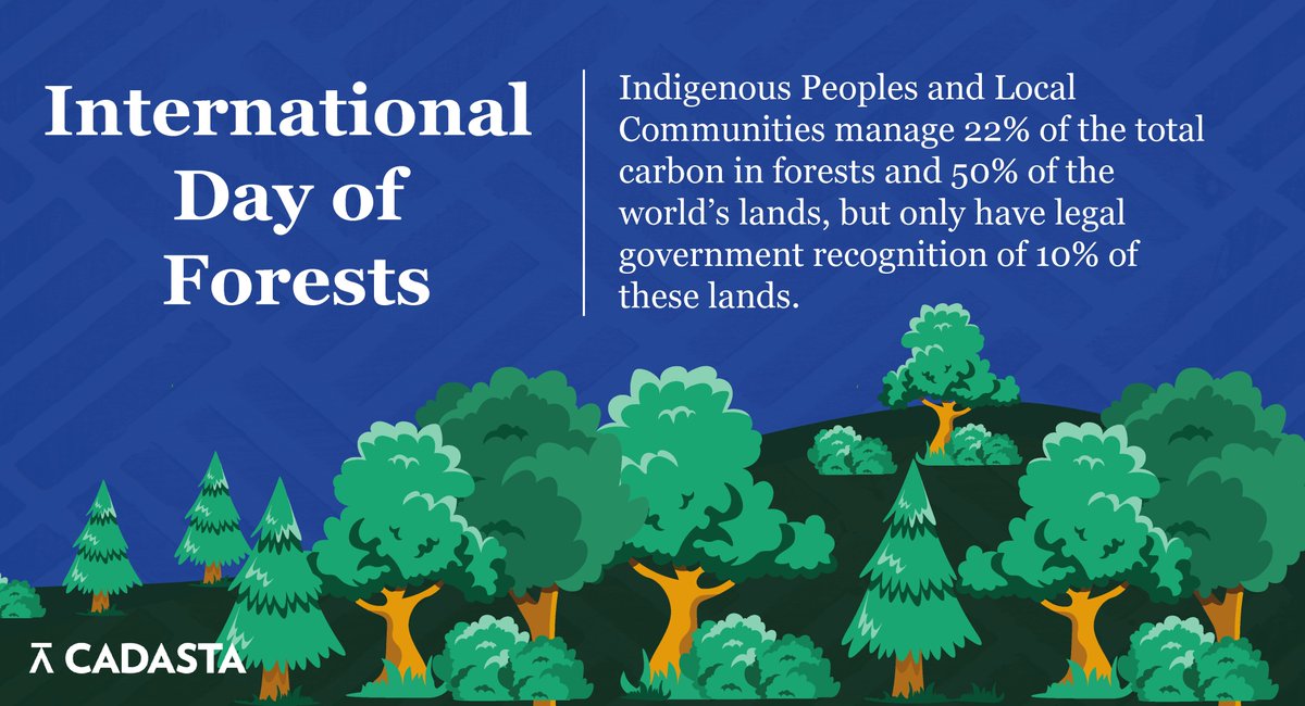 It's International Day of the Forest! Secure #landrights for #IndigenousPeoples and Local Communities are linked to increased biodiversity, and better development and environmental outcomes. #InternationalDayofForests #ForestDay Learn more: cadasta.org/forests/