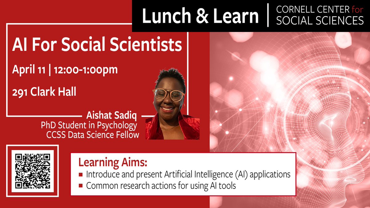 April 11 at 12: AI For Social Scientists: Lunch & Learn in 291 Clark Hall! Aishat Sadiq (@CornellPsychDpt), @CornellCCSS Data Science Fellow, will give a practical introduction to utilizing artificial intelligence (AI) in social science research. Register: socialsciences.cornell.edu/computing-and-…