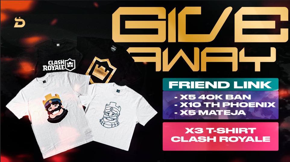 🏆 CLASH ROYALE GIVEAWAY 🏆

x20 Friends link
X3 T-shirt Clash Royale (Solo para residentes en España)

Para participar:  
- Retweet + Like  
- Follow <a href="/DiablosEU/">Diablos EU</a>, <a href="/Mateja_CR/">Mateja™🇷🇸</a>, <a href="/PhoenixPaAngel/">MrPlan</a> and <a href="/40K_Ban/">B𝐚𝐧</a> 
- Menciona a 2 amigos.

¡El ganador del sorteo se dará en 15 días! 🔥