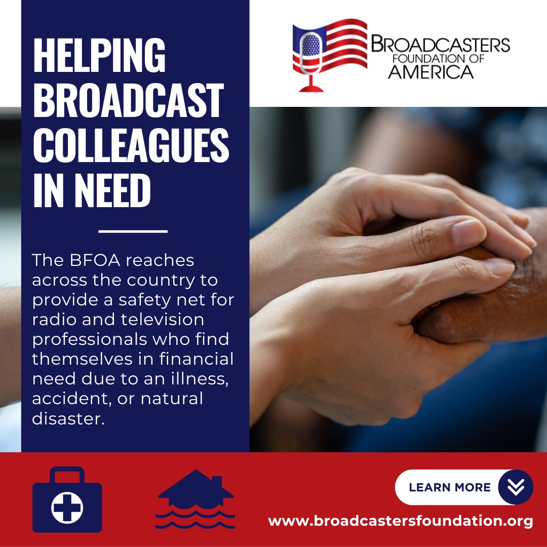 The mission of @BroadcastersFDN is to provide support to our colleagues in radio and television during times of adversity, allowing them to focus on recovery. Learn more at broadcastersfoundation.org #BroadcastingHope