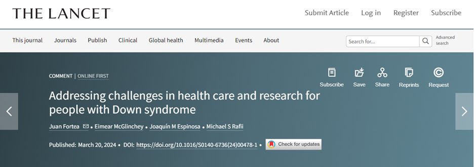 Marking #WDSD2024 an editorial @TheLancet by Juan Fortea, Eimear McGlinchey, Joaquín M Espinosa, & Michael Rafii highlights progress & challenges in health care, emphasizing the need for equitable research & care for all ppl with DS, particularly in LMICs. bit.ly/4akr8RU