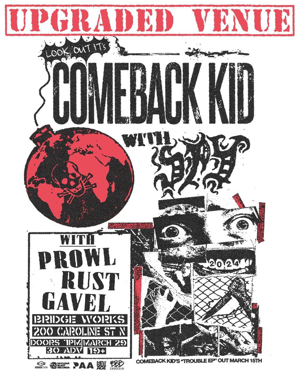 Due to popular demand - Comeback Kid with Spy, Prowl, Rust and Gavel is moving to Bridgeworks on March 29! Limited new tickets released - get yours at bridgeworks.ca!