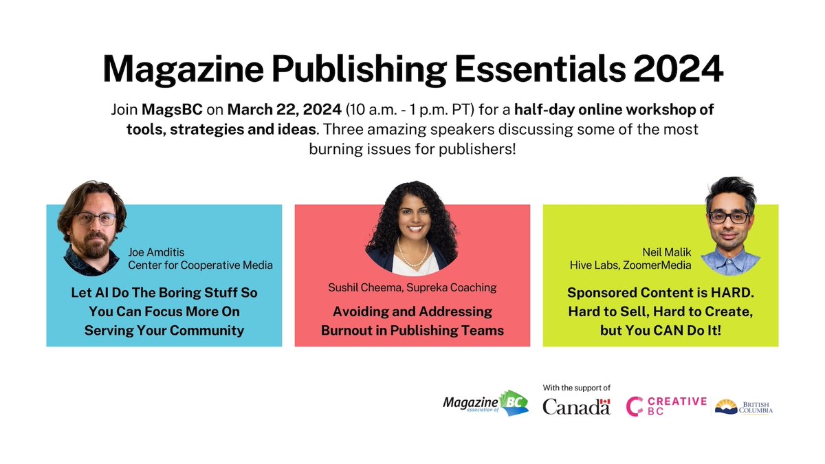magsbc's tweet photo. #magazinepublishing Essentials 2024 intensive! Harness AI with @jsamditis; tackle team burnout with @sushilcoaching; explore branded content with Neil Malik @zoomermedia.
https://t.co/XI1ydc2c3e
#MagsBC #CanadianMagazines #brandedcontent #ArtificialIntelligence #workplaceburnout https://t.co/oZGsbBbxMd