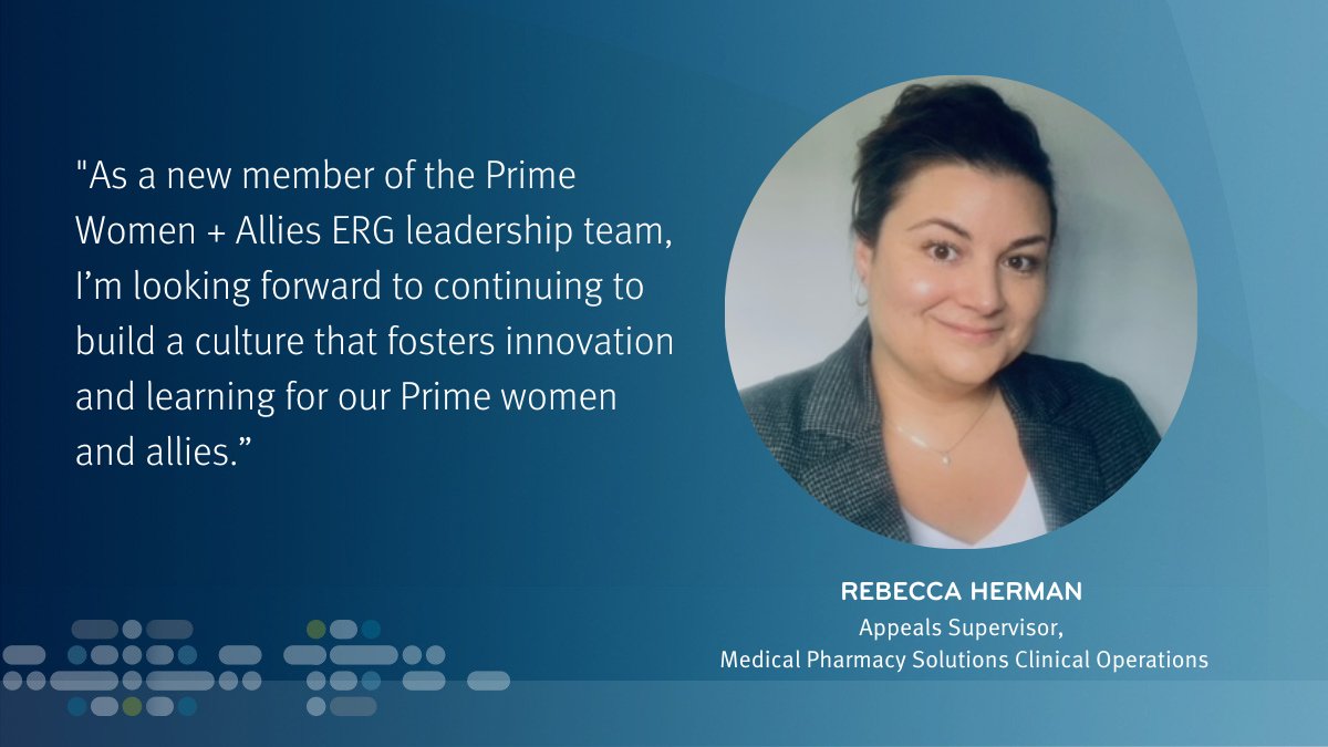 In honor of #WomensHistoryMonth we are sharing a series of employee spotlights from Women + Allies (W+A) Employee Resource Group (ERG) members at Prime/MRx. Rebecca Herman, appeals supervisor of medical pharmacy solutions clinical operations, is this week's spotlight.