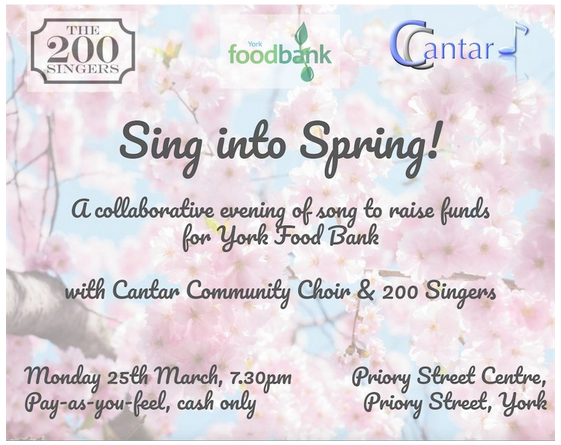 Monday 25 March 7:30pm Fancy some nice singing? York's Cantar Community Choir  cantarchoir.org.uk/blogposts.php?…  & “The 200 Singers” Sing into Spring @PrioryStreet 15 Priory Street YO1 6ET 
It's a collaborative evening of songs raising funds for York Food Bank. Pay as you feel, cash only