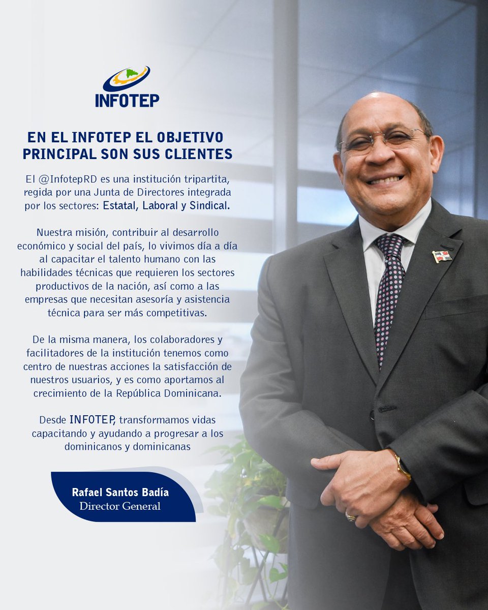 InfotepRD's tweet image. &quot;¡Desde #INFOTEP, transformamos vidas capacitando y ayudando a progresar a los dominicanos y dominicanas!&quot;.

Rafael Santos Badía
Director General

#CapacitarEsProgresar
#INFOTEPteImpulsa
#INFOTEPTransformaVidas
#INFOTEPesInnovación