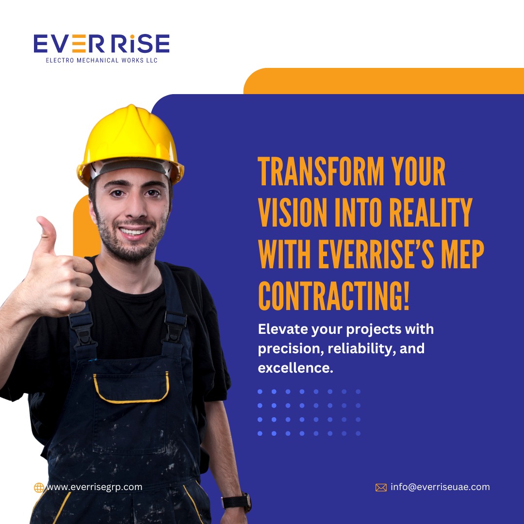 'Transform your vision into reality with EverRise’s MEP Contracting! 

Elevate your projects with precision, reliability, and excellence.”

Contact us today and get a free consultation for your project before the contract.

#mep #mepcontractor #mepcontracting #mepcontractorsuae