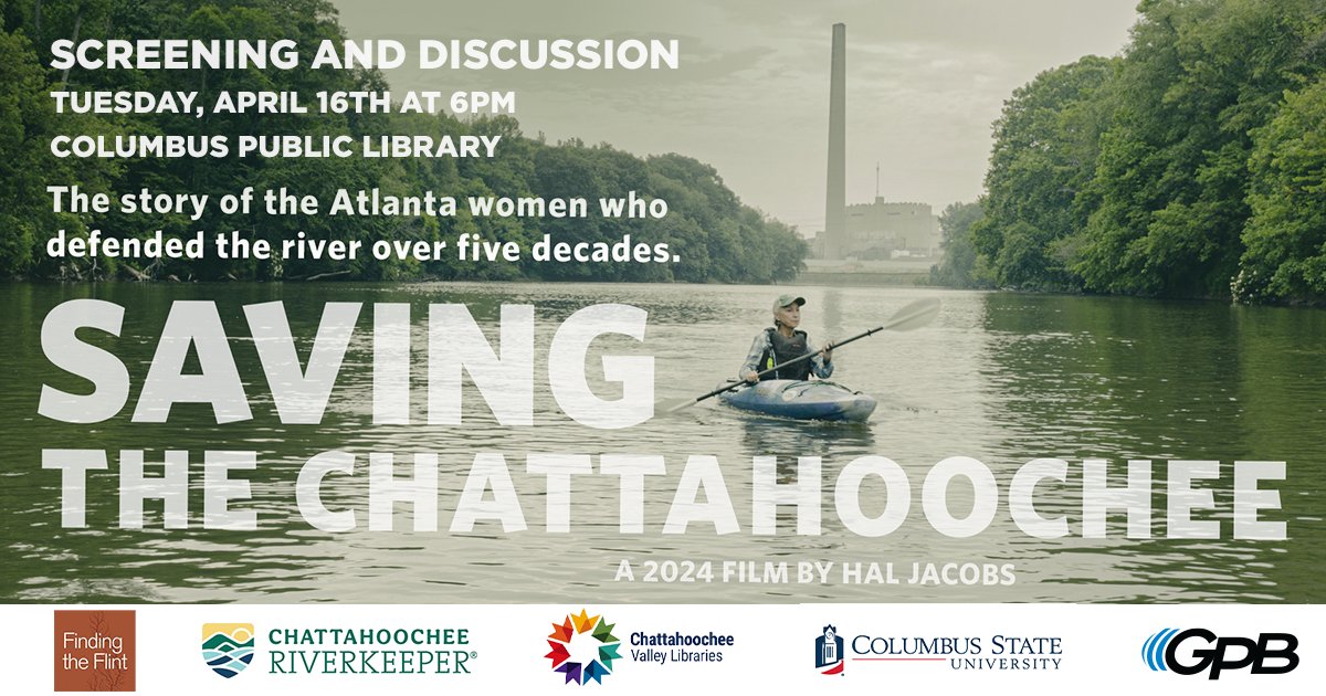 📅The Columbus Public Library is partnering with Georgia Public Broadcasting to host a locally produced film, 'Saving the Chattahoochee.' This movie focuses on the women leaders who helped protect and restore the Chattahoochee River!🌊 gpb.org/events/communi…