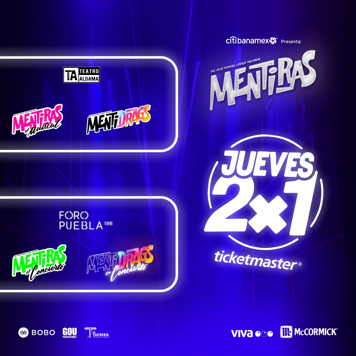 ¡Últimas horas del 2x1! Consultas las fechas participantes. 🔥🎶 ¡Amor mío, corre y no pierdas esta oportunidad! 🎫 Boletos: bit.ly/MentirasEnTick…