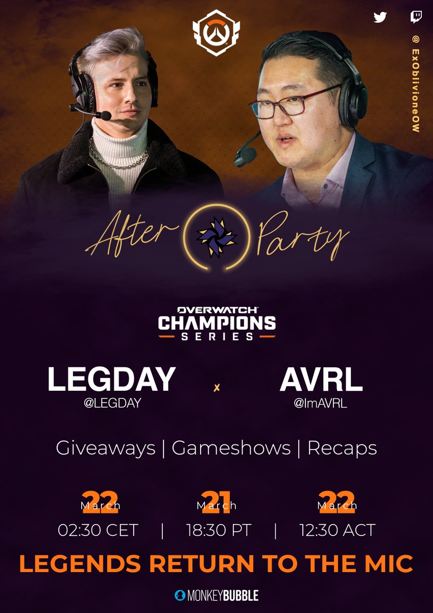 The legends return to the mic for our OWCS After Party! Hosted by <a href="/LEGDAY/">LEGDAY</a> + <a href="/imAVRL/">Kev Walker</a> !

Don't miss this exclusive stream including:
- Giveaways 🎉
- Community Gameshows 🕹️
- Recaps 🎥

This action-packed stream begins right now, live from the Ex Oblivione twitch channel! Link