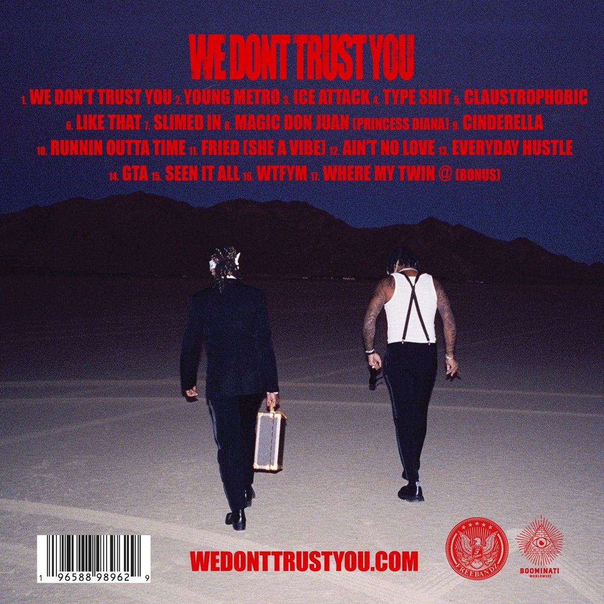 🗣️ FUTURE 
🗣️ METRO BOOMIN

💽 WE DONT TRUST YOU 

📝 TRACKLIST