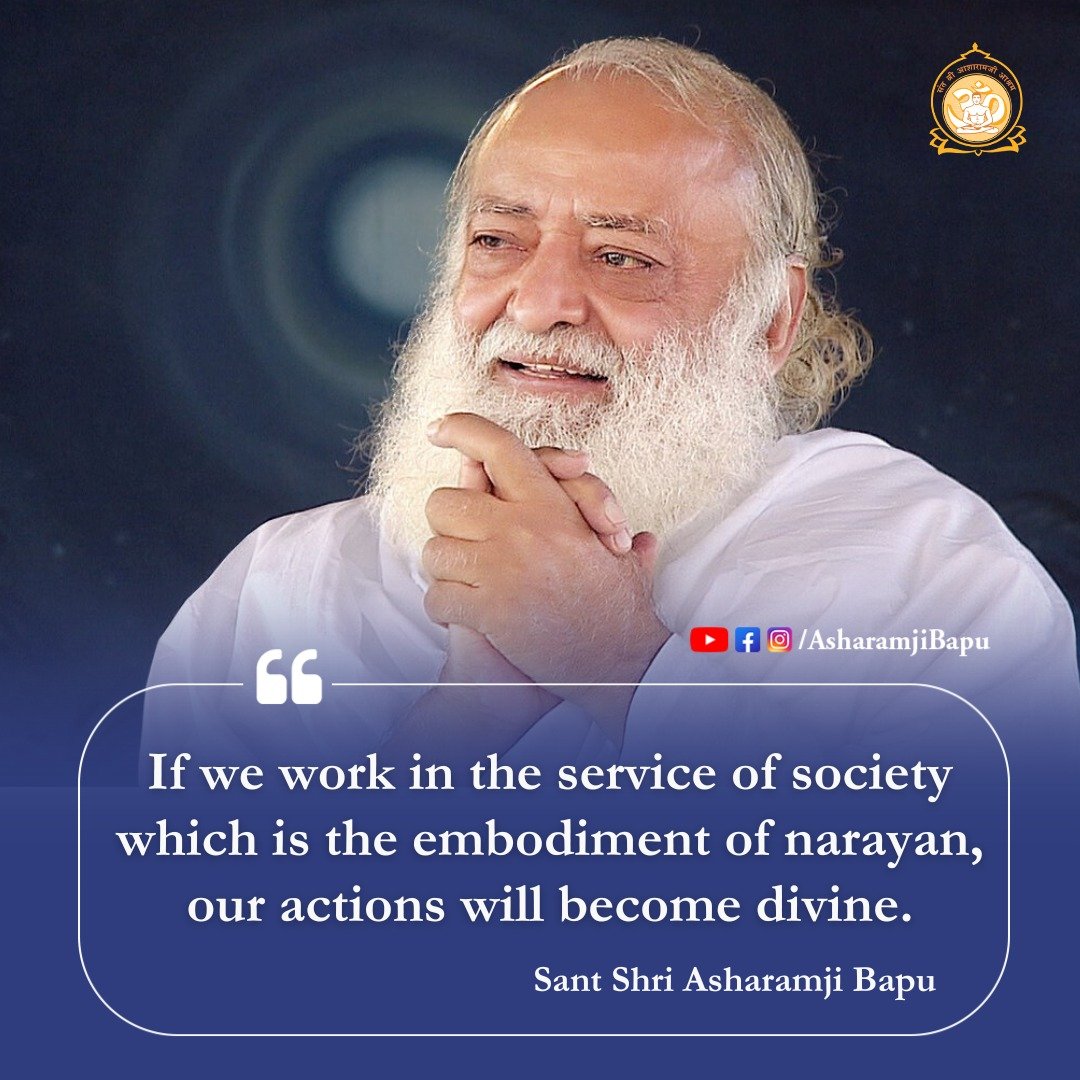 Sant Shri Asharamji Bapu : If we work in the service of society which is the embodiment of Narayan, our actions will become divine. Such a Mindset Matters a lot if the intention is to Unlock Your Potential not only at personal level but also at societal level.
#PositiveVibes