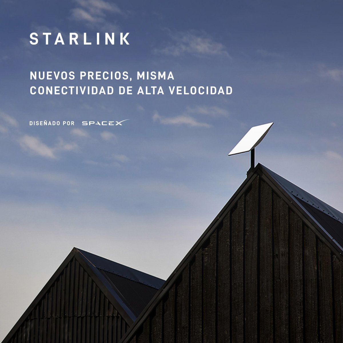 Starlink's tweet photo. Starlink ha actualizado sus precios: misma calidad y alta velocidad de internet. Ordene hoy para conectarse.