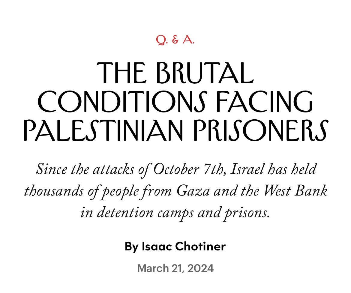 New Interview: I talked to Tal Steiner of the Public Committee Against Torture In Israel about the numerous prisoners who have died in Israeli custody since 10/7, the details of the harsh crackdown in the West Bank, and how her work is seen by Israelis. newyorker.com/news/q-and-a/t…