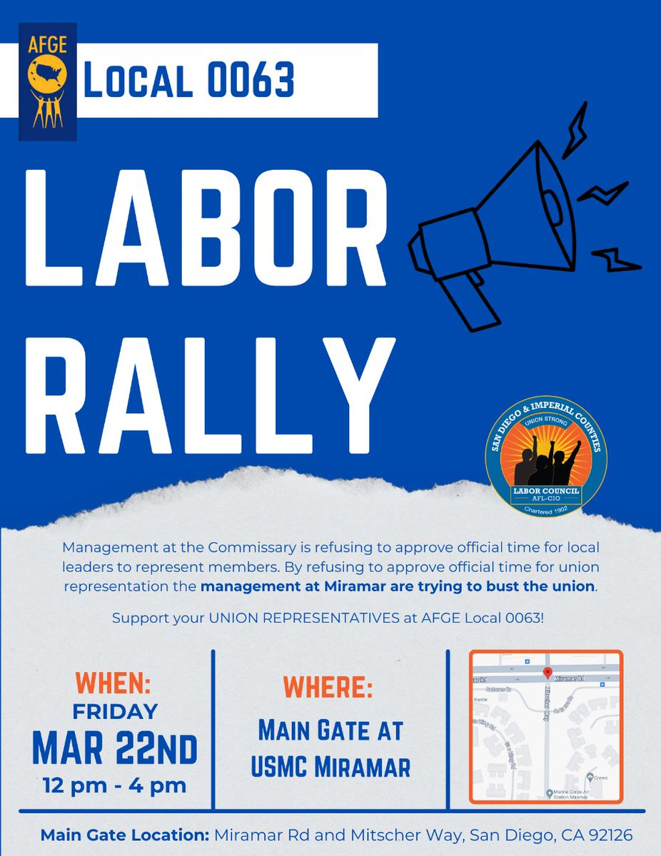 Come out and support your UNION REPRESENTATIVES at AFGE Local 0063.  Rally with us tomorrow, March 22nd, in front of the Main Gate at USMC Miramar! Don't forget to wear your union swag. 👕 #UNION