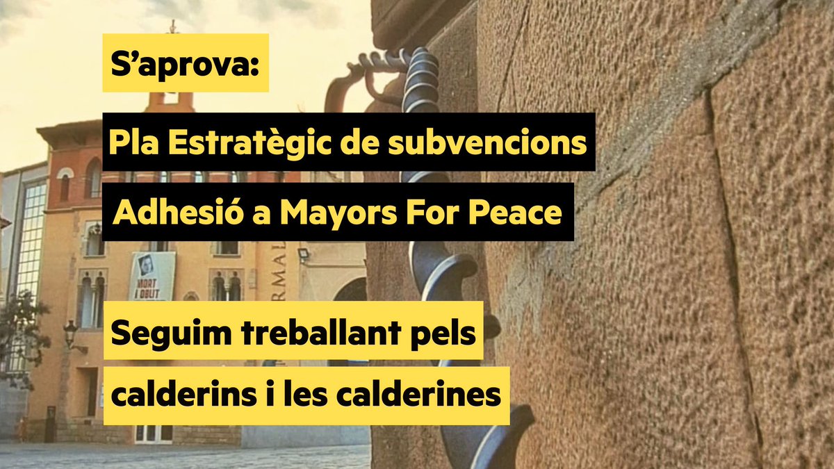 ‼️S’aprova el contingut íntegre del document del PLA ESTRATÈGIC DE SUBVENCIONS 2024-2027.  Amb això, falquem totes les subvencions a les entitats!
‼️S'aprova l’adhesió a Mayors For Peace (Alcaldies per la Pau)
#CaldesDeMontbui #PlaEstrategicdeSubvencions #MayorsForPeace