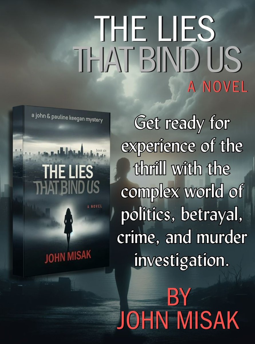 Latest book - A must-read for fans of mystery and suspense. "The Lies That Bind Us" intertwines the personal struggles of its characters with the intricacies of the investigation. #Suspense #MysterySeries <a href="/johnmisak/">John Misak</a> amazon.com/dp/B0CN5WY7L9/